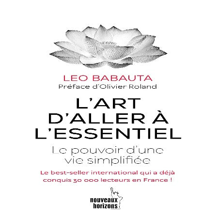 L’art D’aller À L’essentiel