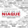 L’art De La Niaque