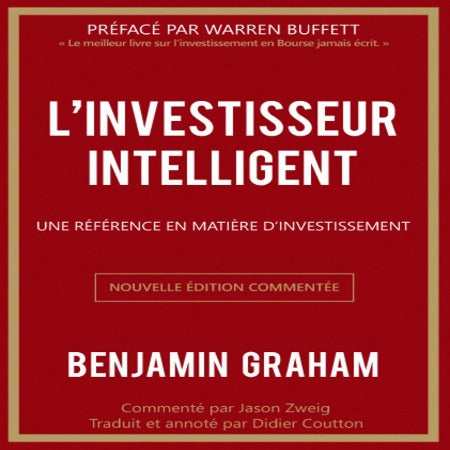 L’Investisseur Intelligent: Une Référence en Matière d’Investissement Jason Zweig