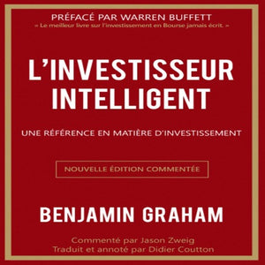 L’Investisseur Intelligent: Une Référence en Matière d’Investissement Jason Zweig