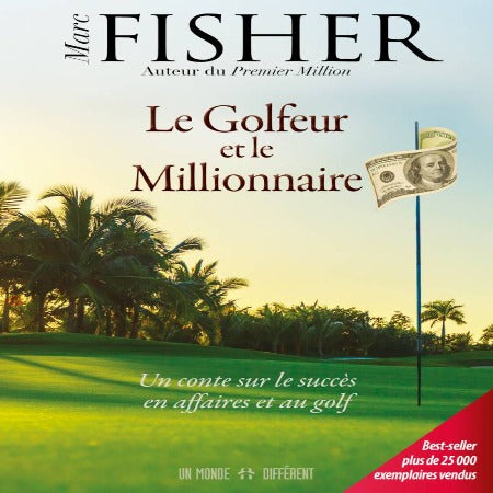 GOLFEUR ET LE MILLIONNAIRE MARC FISHER