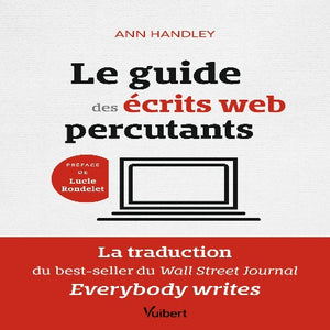 Le Guide Des Écrits Web Percutants