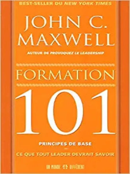 Formation 101 – John Maxwell