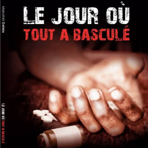 Le jour où tout a basculé