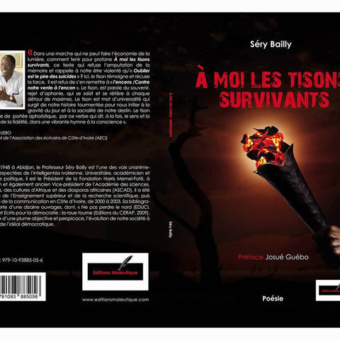 A moi les tisons survivants