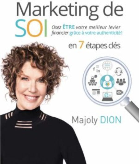 Le Marketing De Soi - MAJOLY DION