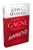 Parfois On Gagne Parfois On Apprend - John Maxwell
