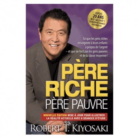 Père riche, Père pauvre – Robert Kiyosaki
