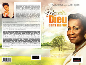 Les merveilles de Dieu dans ma vie